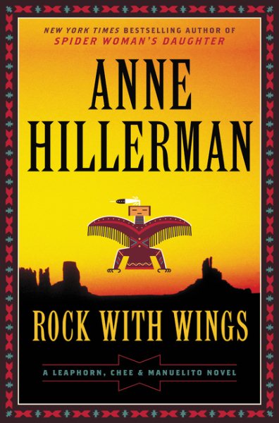 Rock with Wings: A Leaphorn, Chee & Manuelito Novel (A Leaphorn, Chee & Manuelito Novel, 2) cover