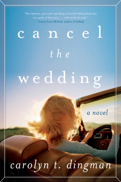 Cancel the Wedding: A Novel cover