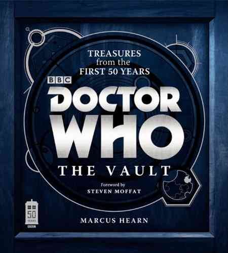 Doctor Who: The Vault: Treasures from the First 50 Years cover