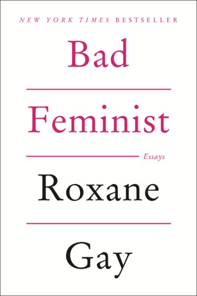 Bad Feminist: Essays cover