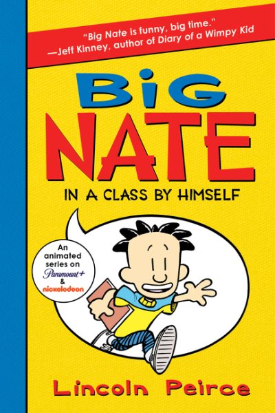 Big Nate: In a Class by Himself cover
