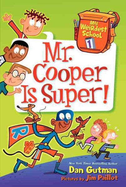 My Weirdest School #1: Mr. Cooper Is Super! cover