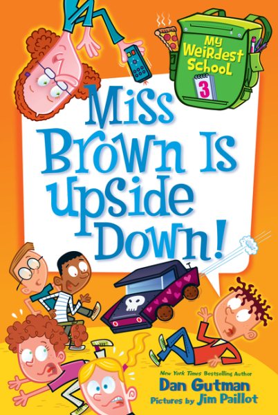 My Weirdest School #3: Miss Brown Is Upside Down! cover