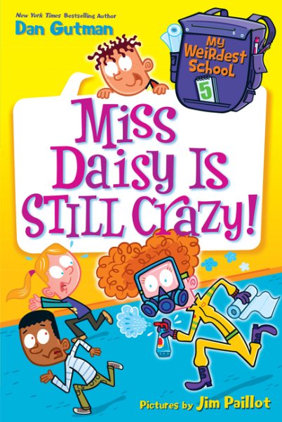 My Weirdest School #5: Miss Daisy Is Still Crazy! cover