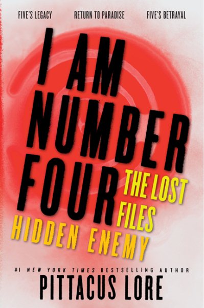 I Am Number Four: The Lost Files: Hidden Enemy (Lorien Legacies: The Lost Files) cover