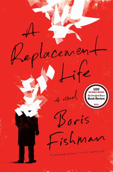 A Replacement Life: A Novel cover