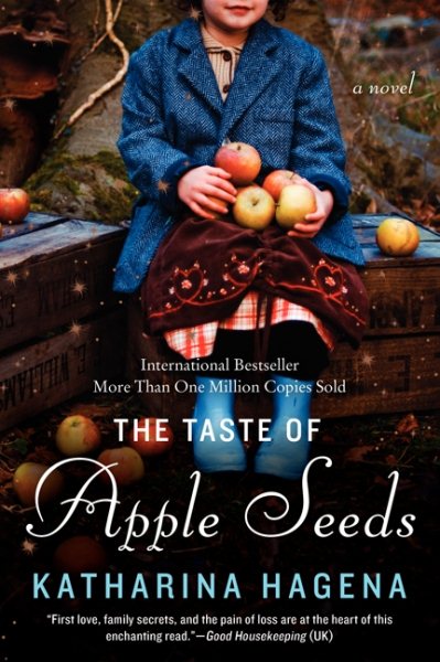 The Taste of Apple Seeds: A Novel cover
