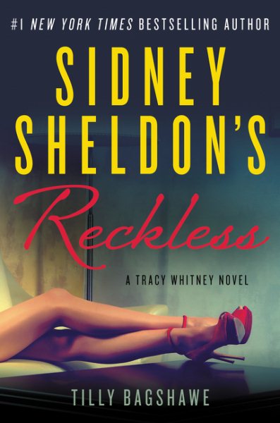 Sidney Sheldon's Reckless: A Tracy Whitney Novel cover