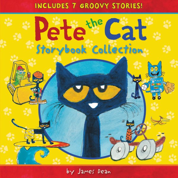 Pete the Cat Storybook Collection: 7 Groovy Stories! cover