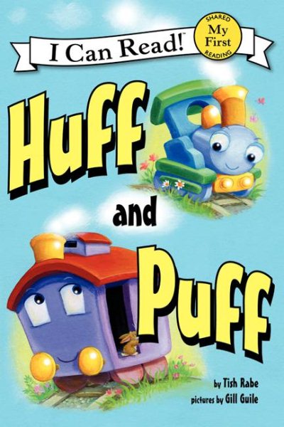 Huff and Puff (My First I Can Read) cover