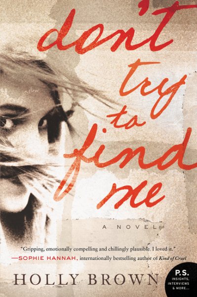 Don't Try To Find Me: A Novel cover