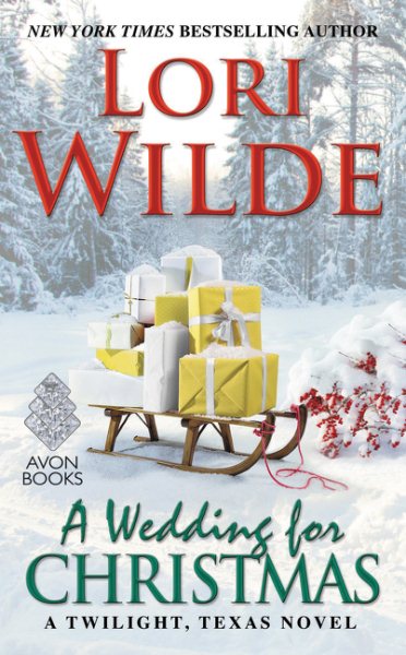 A Wedding for Christmas: A Twilight, Texas Novel cover