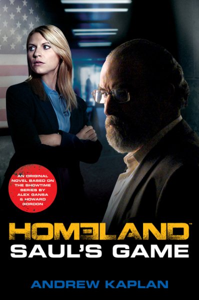 Homeland: Saul's Game: A Homeland Novel (Homeland Novels) cover