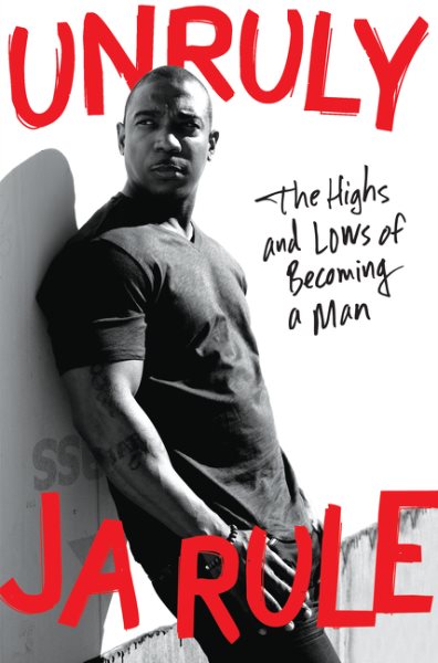 Unruly: The Highs and Lows of Becoming a Man cover