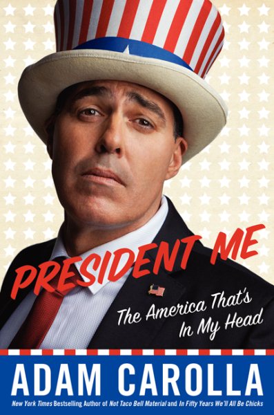 President Me: The America That's in My Head cover