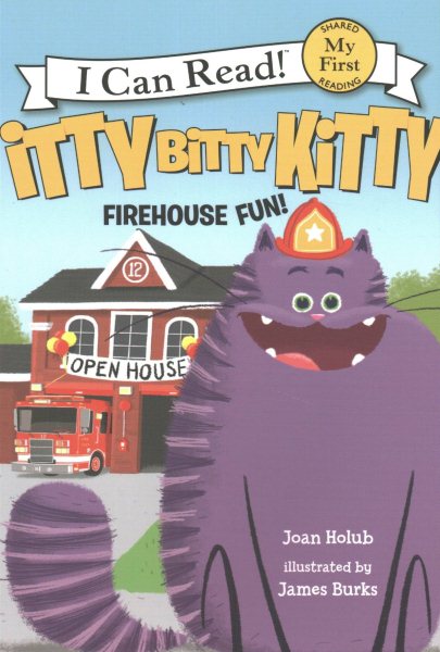 Itty Bitty Kitty: Firehouse Fun (My First I Can Read) cover