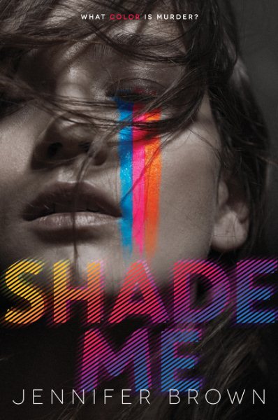 Shade Me (Shade Me, 1) cover