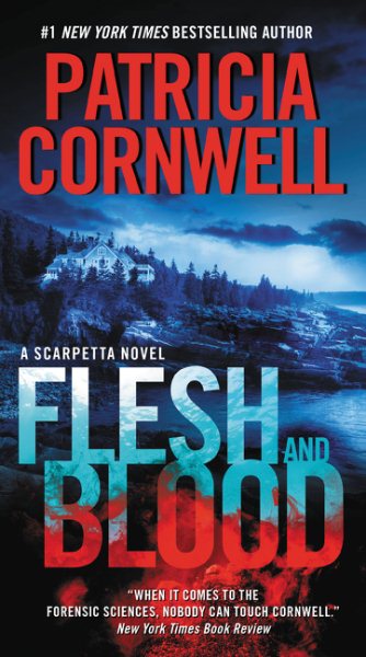 Flesh and Blood: A Scarpetta Novel (Kay Scarpetta) cover
