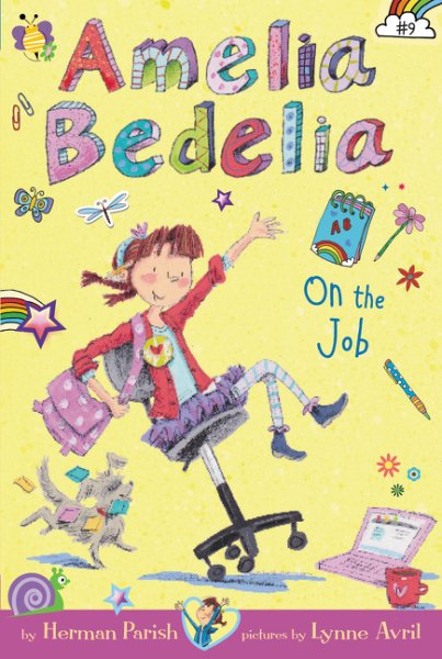 Amelia Bedelia Chapter Book #9: Amelia Bedelia on the Job cover