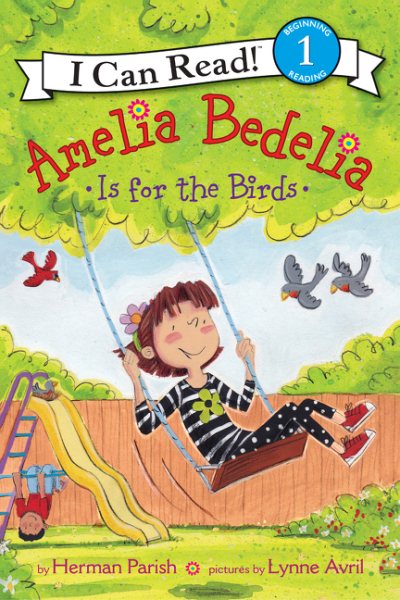 Amelia Bedelia Is for the Birds (I Can Read Level 1) cover