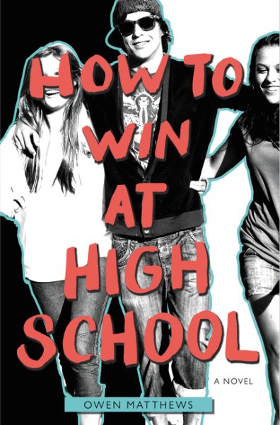 How to Win at High School cover