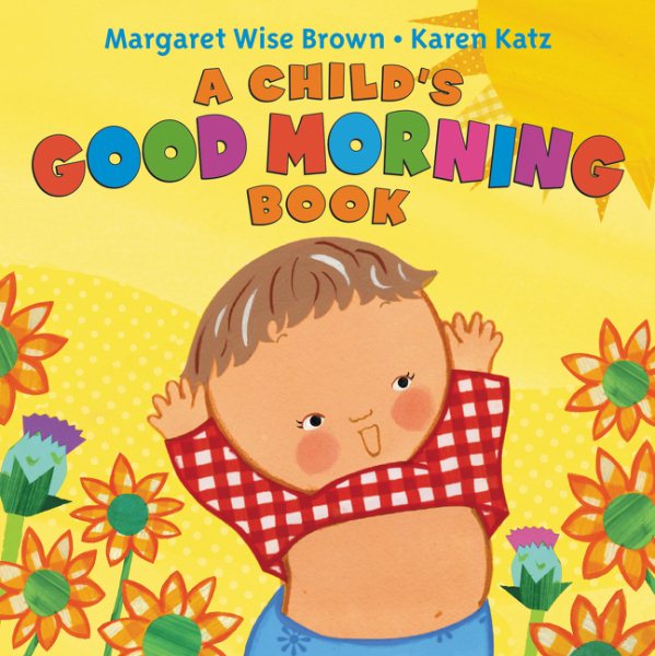 A Child's Good Morning Book Board Book cover