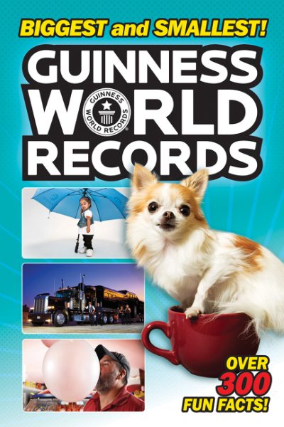 Guinness World Records: Biggest and Smallest! cover