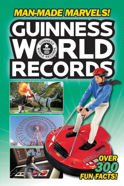 Guinness World Records: Man-Made Marvels! cover
