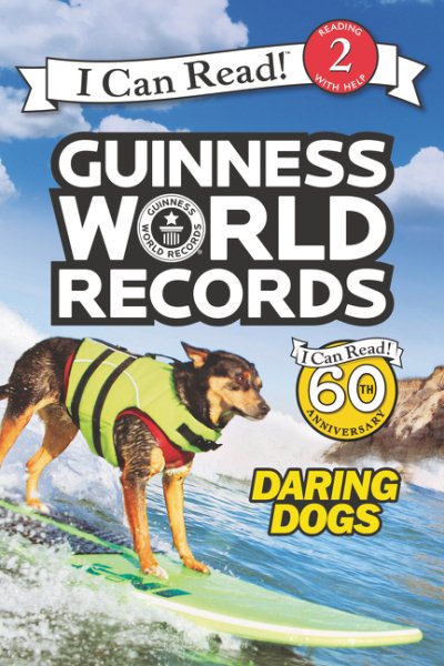 Guinness World Records: Daring Dogs (I Can Read Level 2) cover