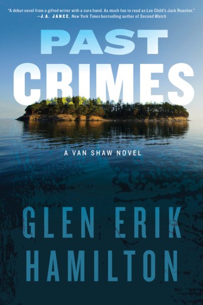 Past Crimes: A Van Shaw Novel (Van Shaw Novels) cover