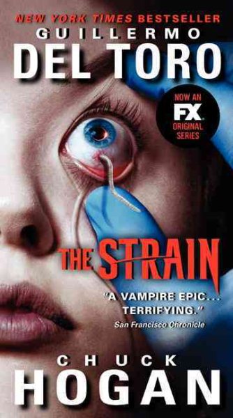 The Strain TV Tie-in Edition (The Strain Trilogy, 1) cover