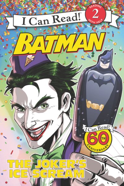 Batman Classic: The Joker's Ice Scream (I Can Read Level 2) cover