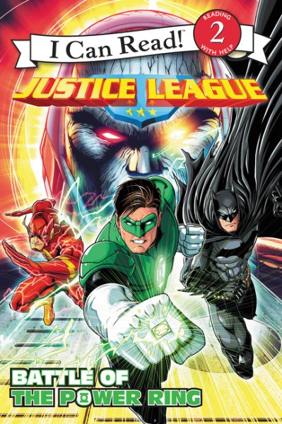 Justice League Classic: Battle of the Power Ring (I Can Read Level 2) cover