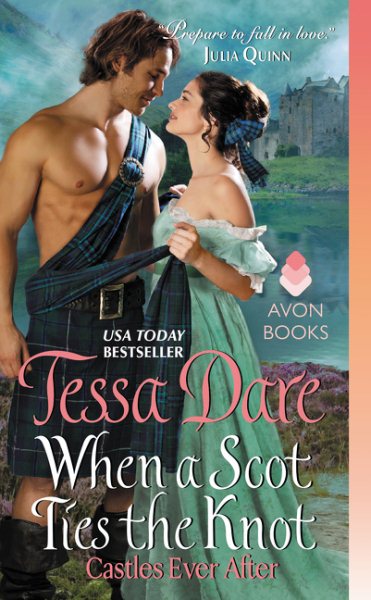 When a Scot Ties the Knot: Castles Ever After cover