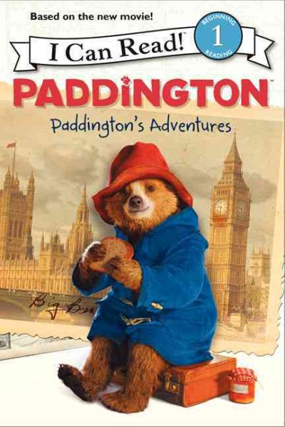 Paddington: Paddington's Adventures (I Can Read, Level 1: Paddington) cover