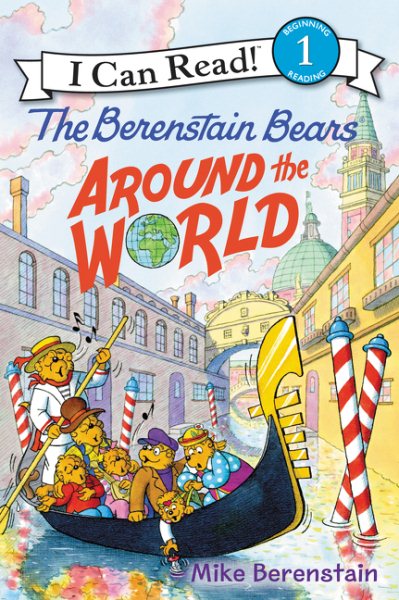 The Berenstain Bears Around the World (I Can Read Level 1) cover
