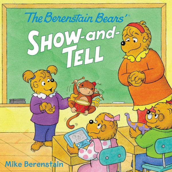 The Berenstain Bears' Show-and-Tell cover