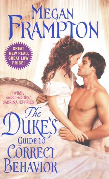 The Duke's Guide to Correct Behavior: A Dukes Behaving Badly Novel cover