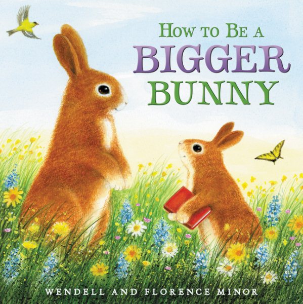How to Be a Bigger Bunny cover