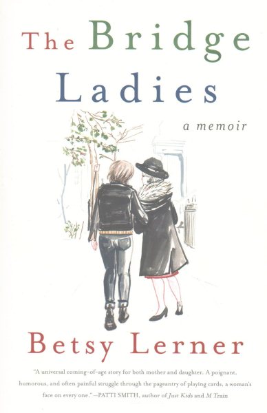The Bridge Ladies: A Memoir cover