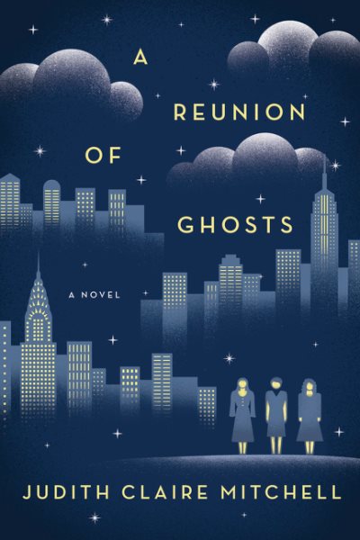 A Reunion of Ghosts: A Novel cover