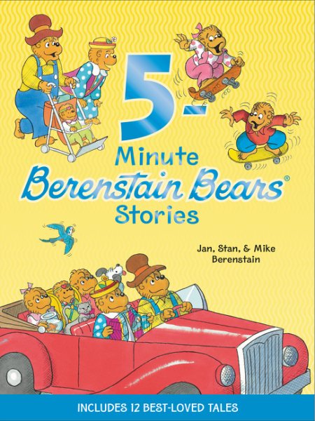 Berenstain Bears: 5-Minute Berenstain Bears Stories cover