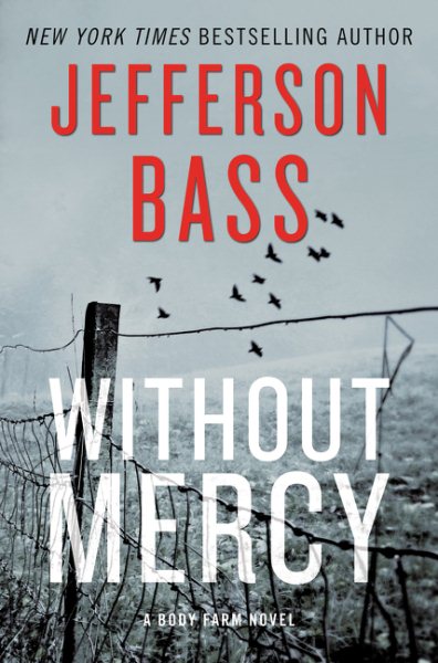 Without Mercy: A Body Farm Novel cover