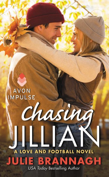 Chasing Jillian: A Love and Football Novel cover