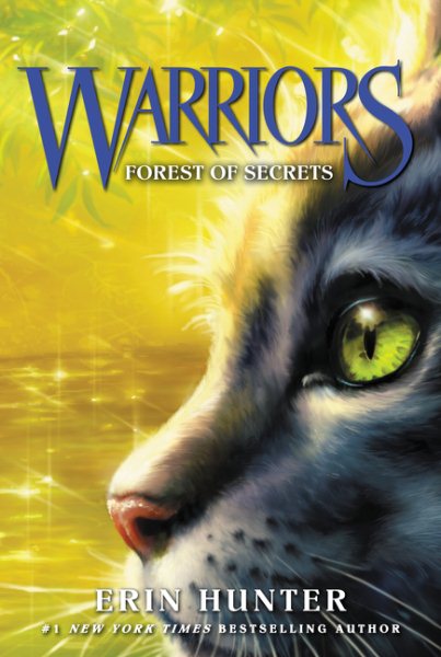 Warriors #3: Forest of Secrets (Warriors: The Prophecies Begin, 3)