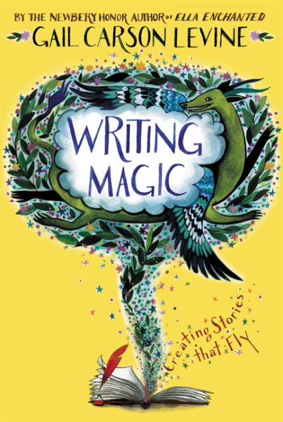 Writing Magic: Creating Stories that Fly cover