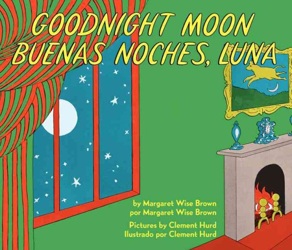 Goodnight Moon/Buenas noches, Luna: Bilingual Spanish-English cover