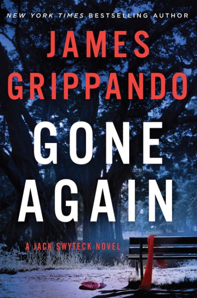 Gone Again: A Jack Swyteck Novel cover