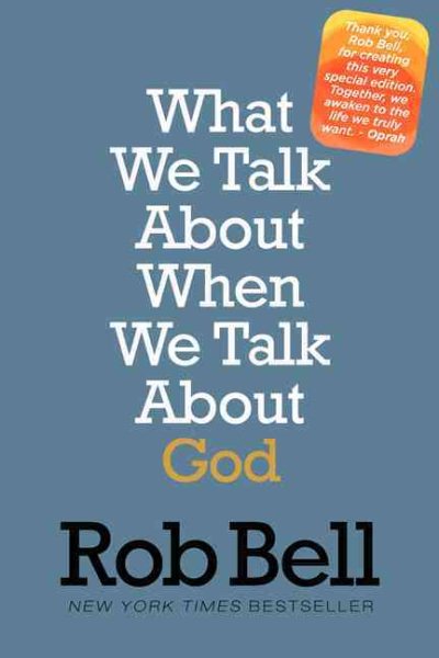 What We Talk About When We Talk About God: A Special Edition cover