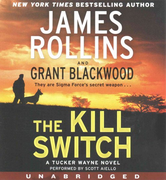 The Kill Switch Low Price CD: A Tucker Wayne Novel cover
